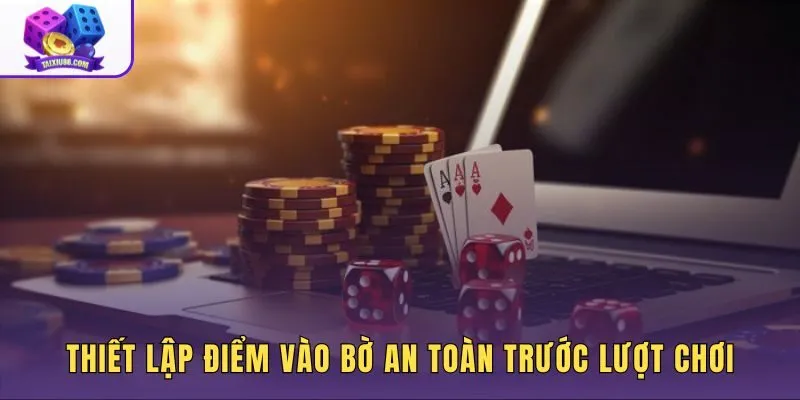 Cách vào bờ an toàn với giới hạn vốn rõ ràng
